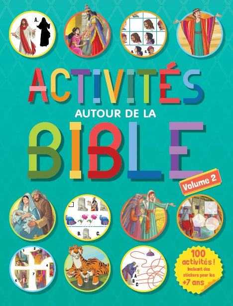 Activités autour de la Bible (pour les plus de 7 ans - Volume 2)