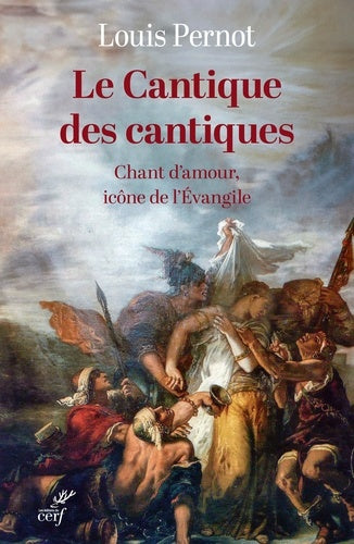 Le Cantique des cantiques [CERF]