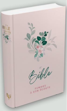 Bible Segond 1910 Femmes à son écoute (fleur couverture rigide)