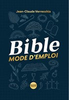 Bible, mode d'emploi
