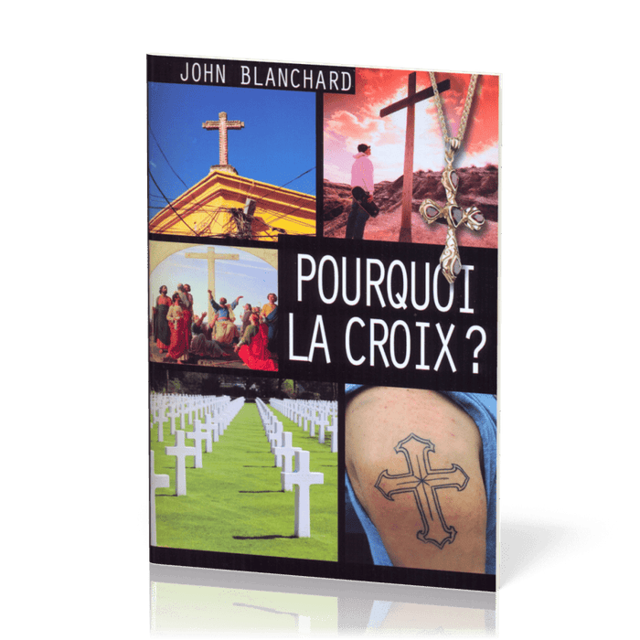 Pourquoi la croix? [Blanchard]