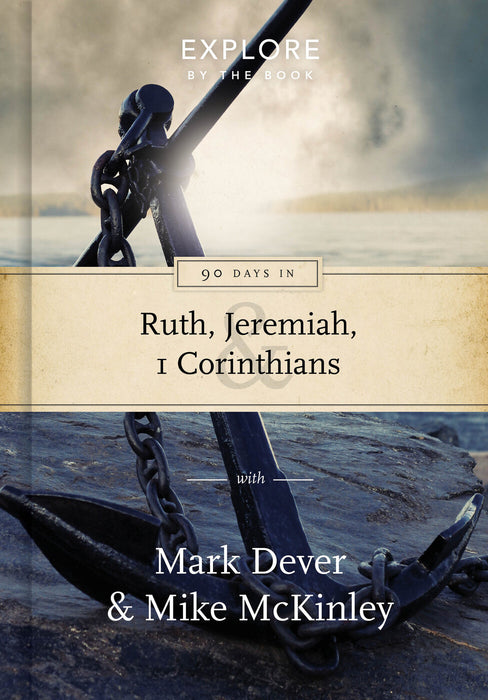 90 Days in Ruth, Jeremiah and 1 Corinthians [Livre en anglais]