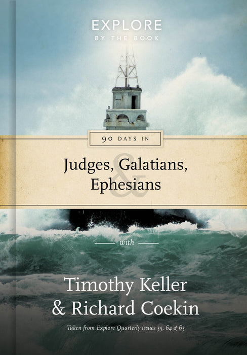 90 Days in Judges, Galatians & Ephesians [Livre en anglais]