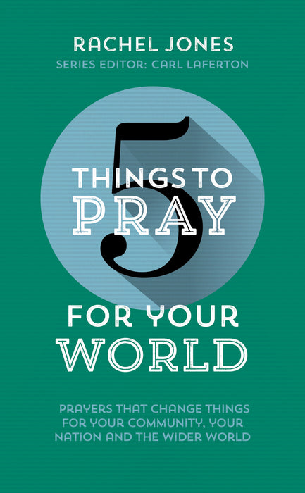 5 Things to Pray for Your World [Livre en anglais]