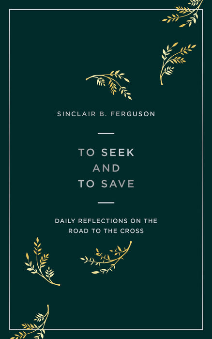 To Seek and to Save [Livre en anglais]