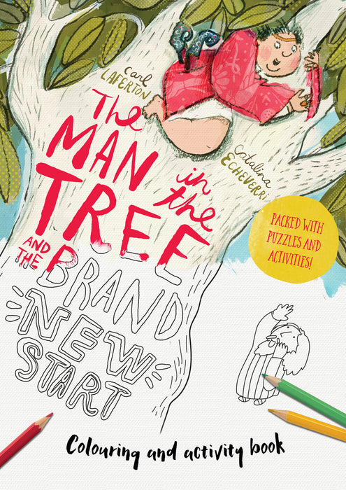 The Man in the Tree and the Brand New Start Colouring and Activity Book [Livre en anglais]
