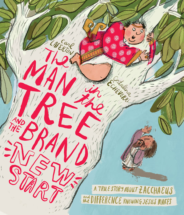 The Man in the Tree and the Brand New Start [Livre en anglais]