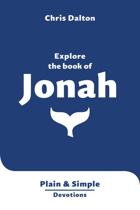 Explore the Book of Jonah [Livre en anglais]