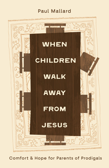 When Children Walk Away from Jesus [Livre en anglais]