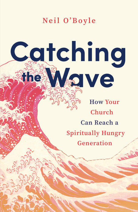 Catching the Wave [Livre en anglais]