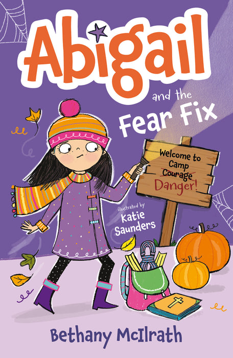Abigail and the Fear Fix [Livre en anglais]