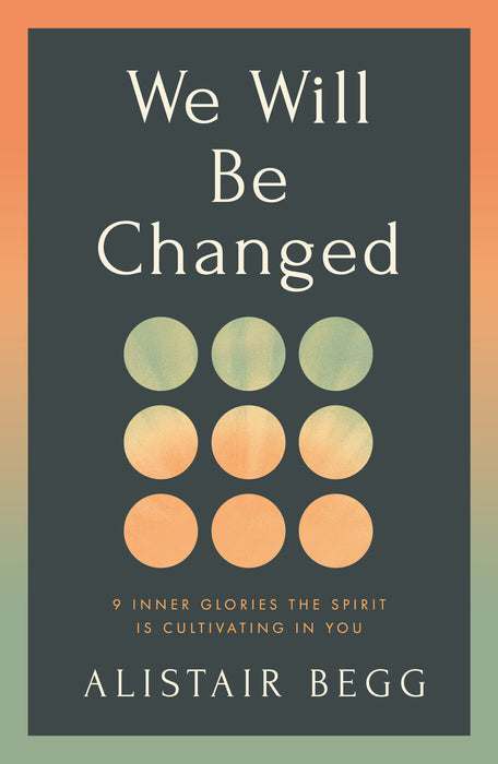 We Will Be Changed [Livre en anglais]