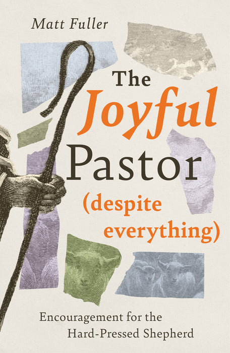 The Joyful Pastor (Despite Everything) [Livre en anglais]