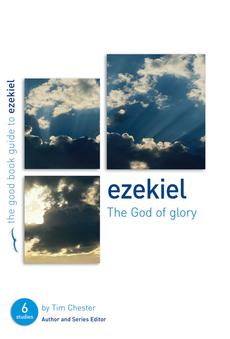 Ezekiel: The God of Glory [Livre en anglais]