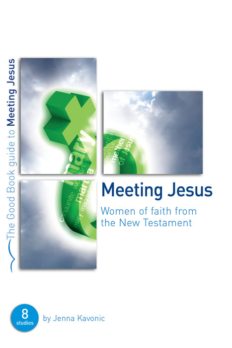 Meeting Jesus [Livre en anglais]