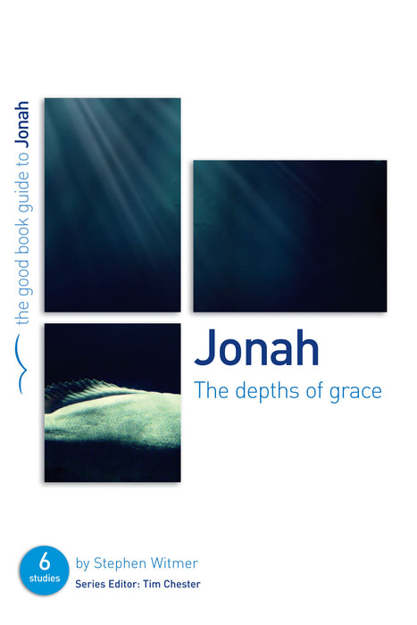 Jonah: The Depths of Grace [Livre en anglais]