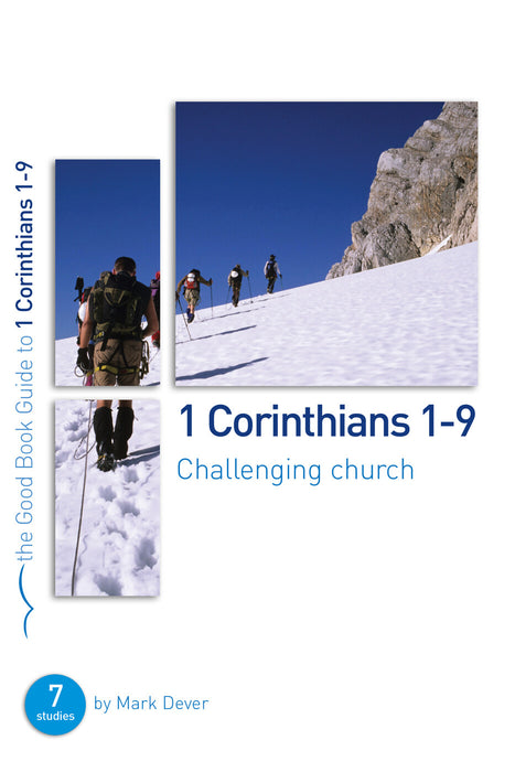 1 Corinthians 1-9: Challenging church [Livre en anglais]