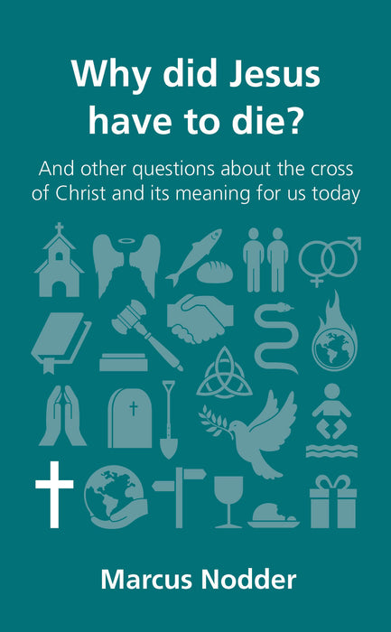 Ebook - Why did Jesus have to die?