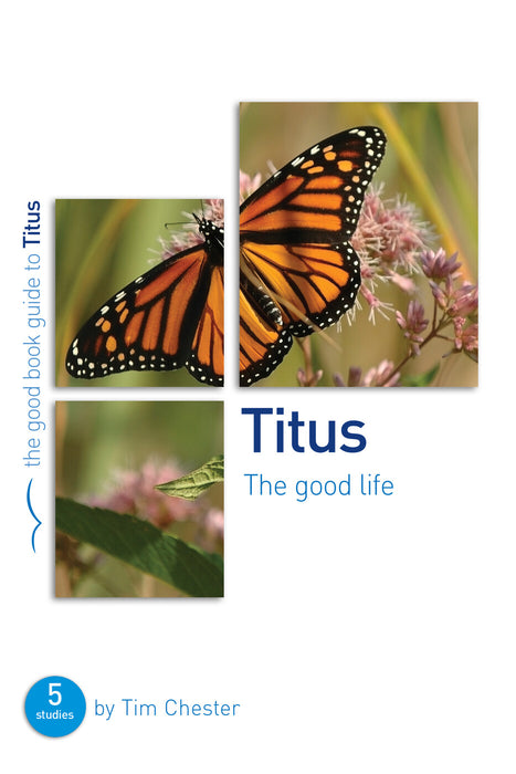 Titus: The Good Life [Livre en anglais]