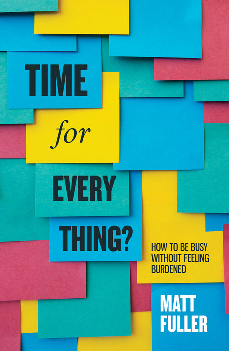 Time for Every Thing? [Livre en anglais]
