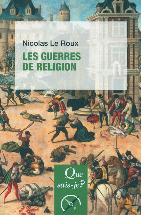 Occasion - Les guerres de Religion