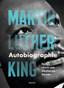 Martin Luther King : Autobiographie [version 2022]
