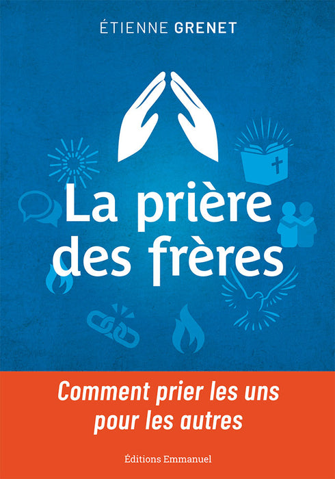 La Prière des frères