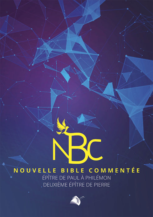 Épître de Paul à Philémon, Deuxième épître de Pierre. Commentaire biblique Nouvelle Bible commentée (NBC)