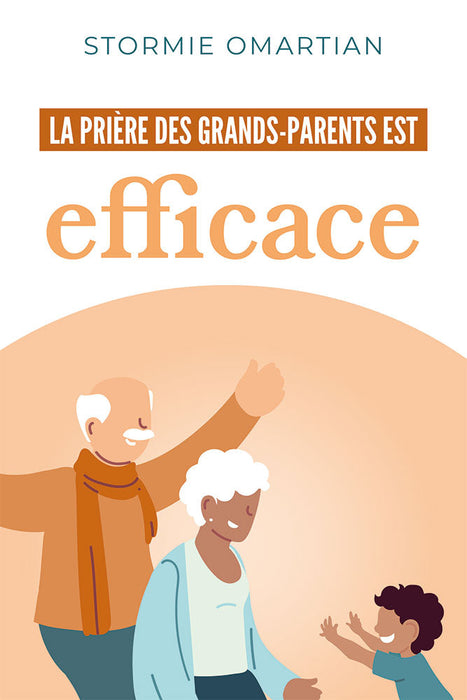 Occasion - La prière des grands-parents est efficace