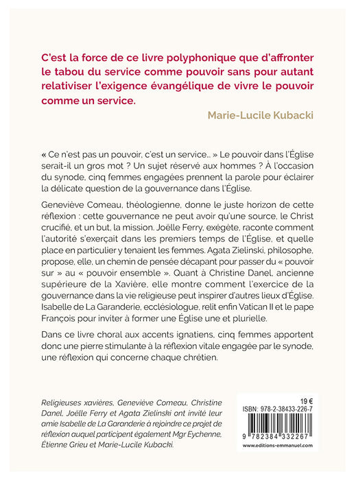 Il a donné pouvoir à ses serviteurs