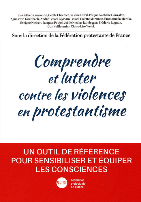Comprendre et lutter contre les violences en protestantisme