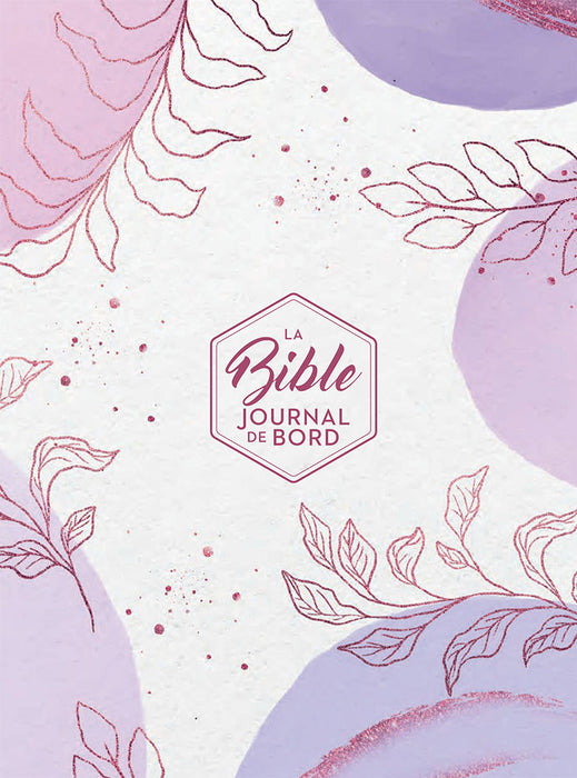 Bible Segond 21 Journal de bord avec grandes marges Crème violet toile imprimée avec motifs feuilles