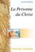 La personne du Christ