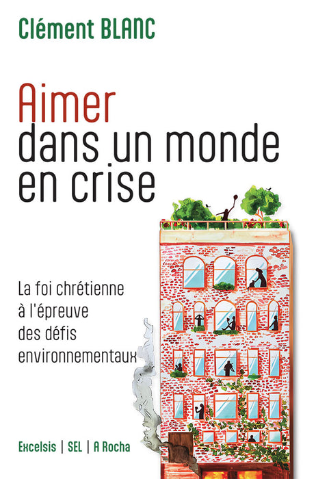 Aimer dans un monde en crise