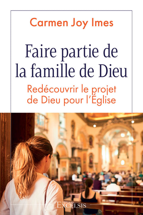 Faire partie de la famille de Dieu