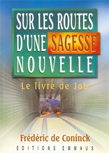 Occasion - Sur les routes d'une sagesse nouvelle