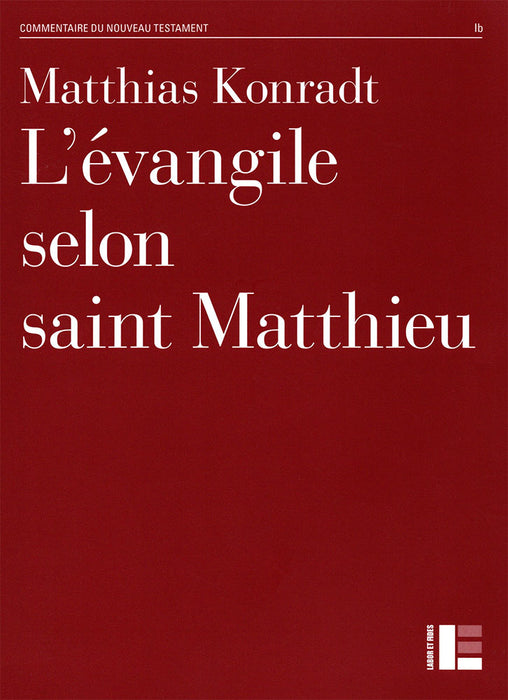 L’évangile selon saint Matthieu (Konradt)