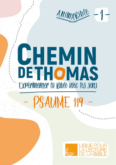 Occasion - Chemin de Thomas 1 - Expérimenter la Bible avec les sens