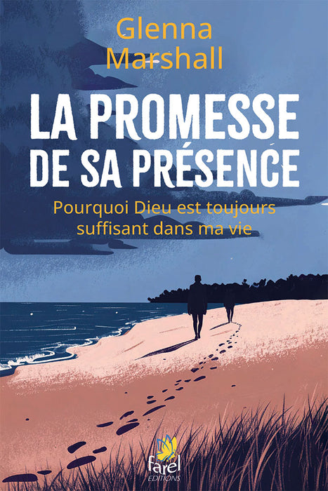 La promesse de sa présence