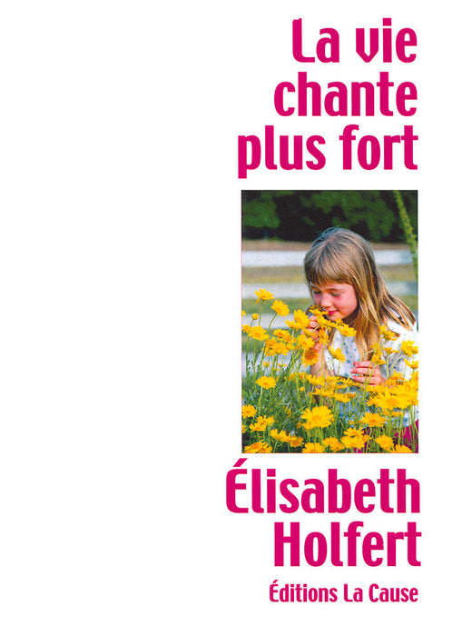 Occasion - La vie chante plus fort
