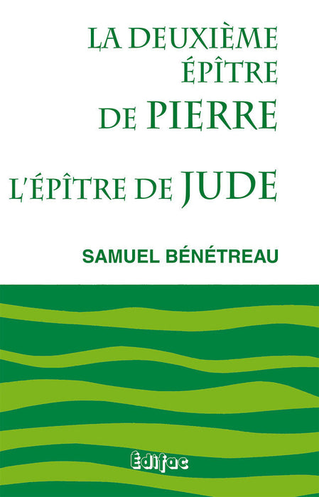 La deuxième Épître de Pierre et l'Épître de Jude