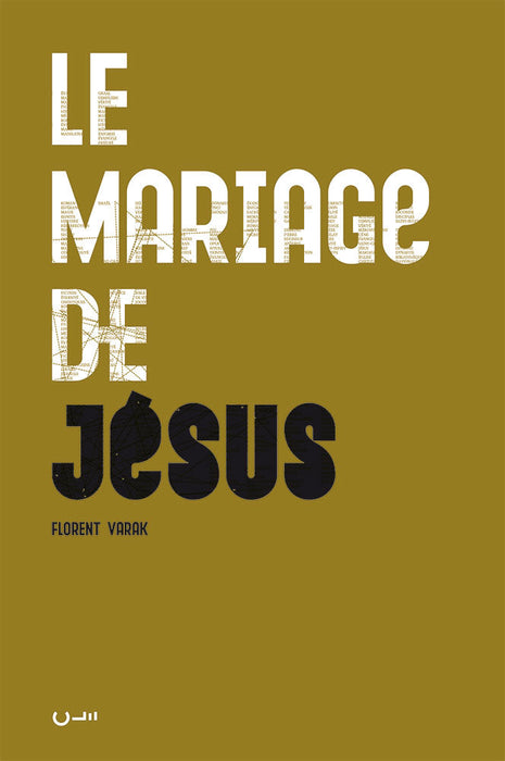 Occasion - Le mariage de Jésus - Da Vinci Code : vous y croyez ?