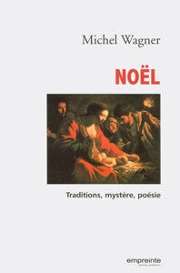 Occasion - Noël - Traditions, mystère, poésie