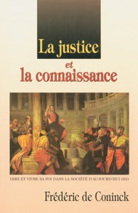 La justice et la connaissance