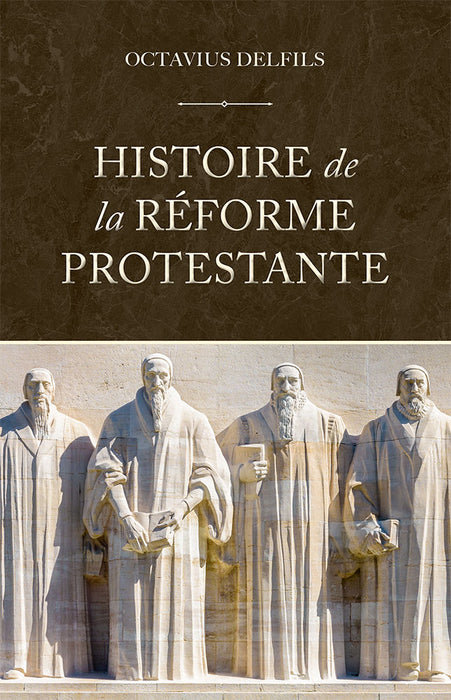 Histoire de la réforme protestante [Ed Impact]