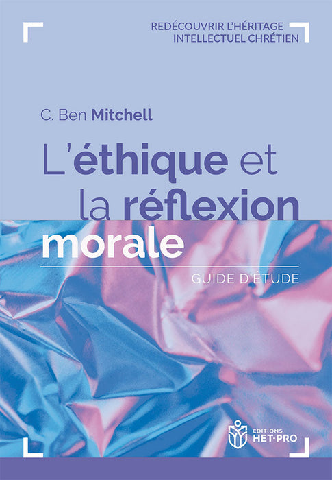 Ebook - L'Éthique et la Réflexion morale