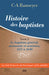 Histoire des baptistes. Tome 2