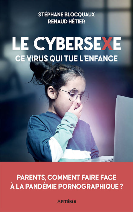 Le cybersexe, ce virus qui tue l’enfance