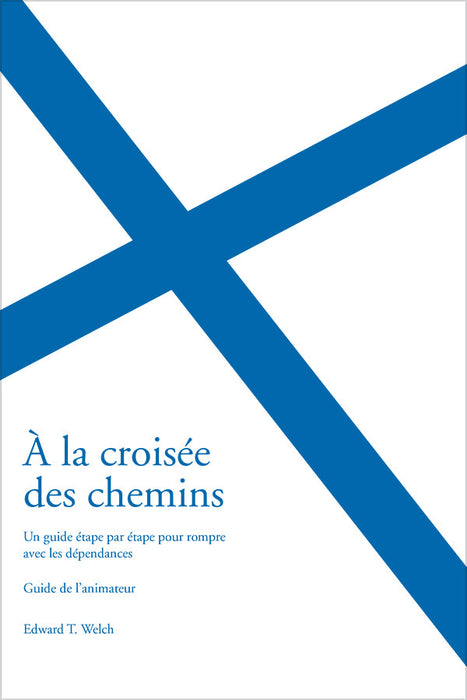 À la croisée des chemins - Guide de l'animateur (réédition)
