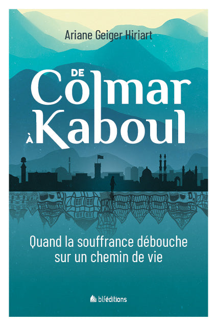 Occasion - De Colmar à Kaboul
